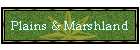 Plains & Marshland