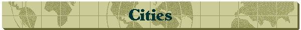 Cities