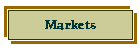 Markets