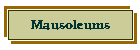 Mausoleums